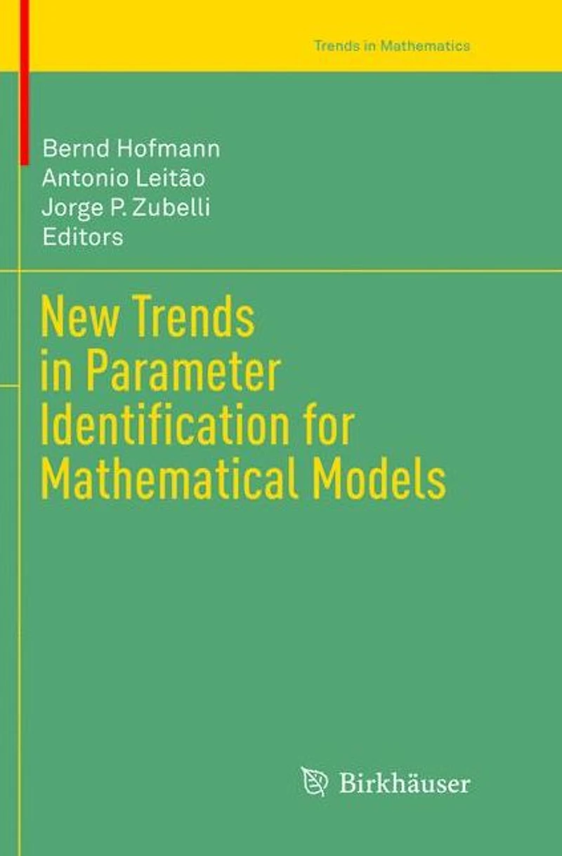 New Trends Parameter Identification for Mathematical Models