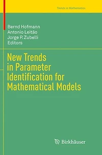 New Trends Parameter Identification for Mathematical Models