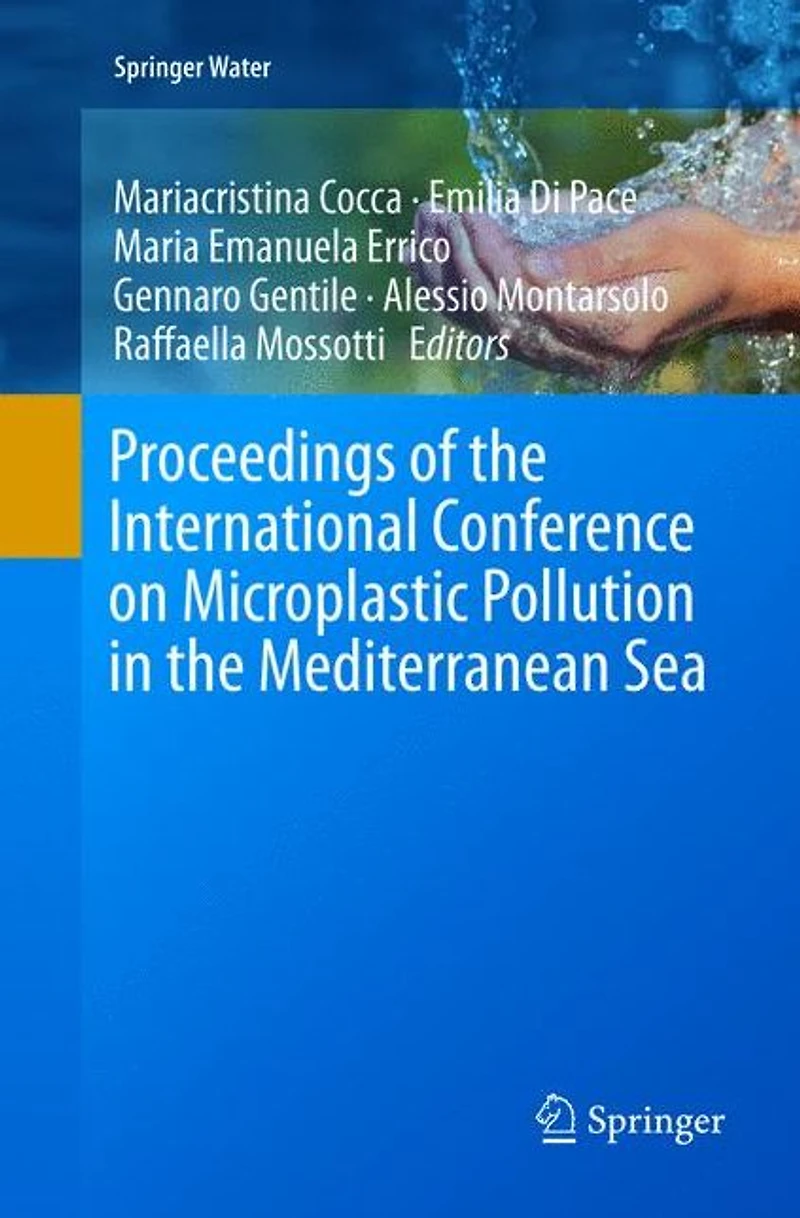 Proceedings of the International Conference on Microplastic Pollution Mediterranean Sea
