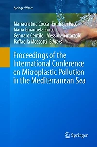 Proceedings of the International Conference on Microplastic Pollution Mediterranean Sea