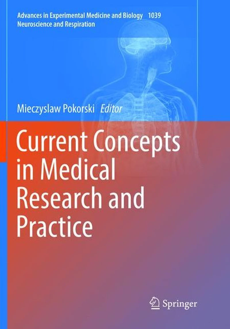 Current Concepts Medical Research and Practice
