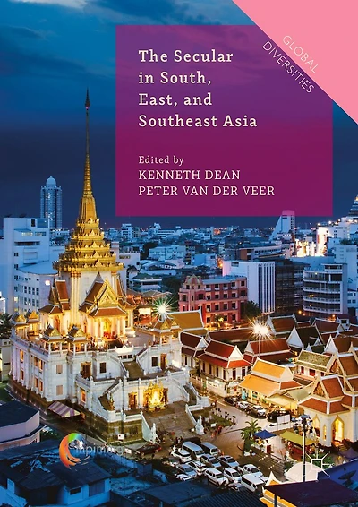 The Secular South, East, and Southeast Asia