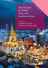 The Secular South, East, and Southeast Asia