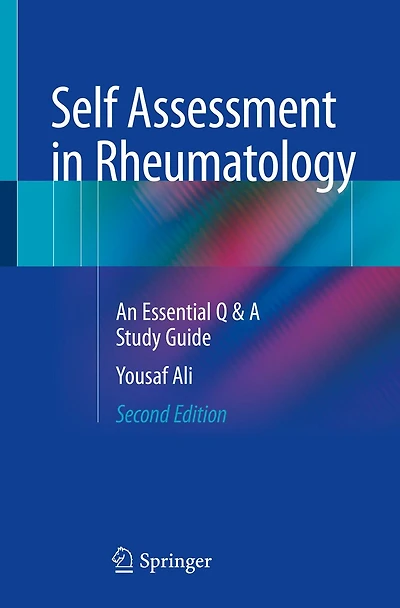 Self Assessment in Rheumatology: An Essential Q & A Study Guide