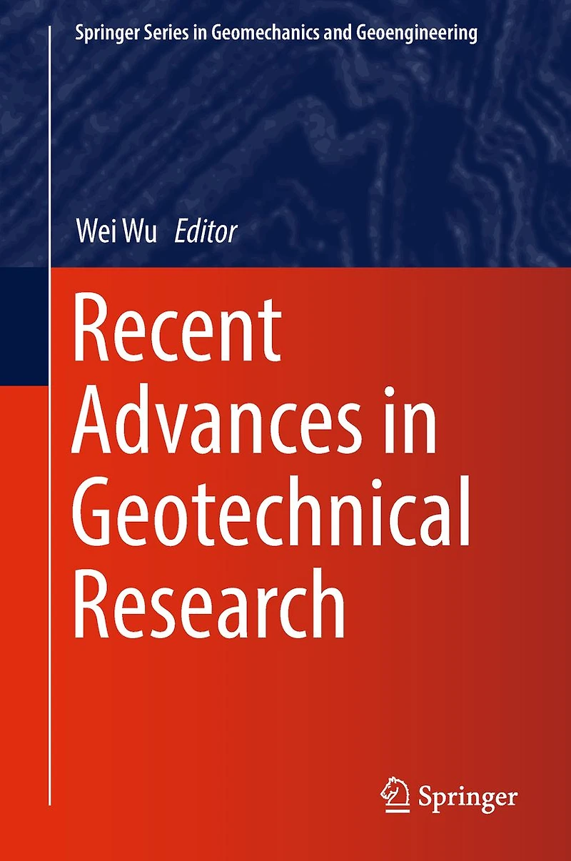 Recent Advances Geotechnical Research