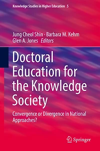 Doctoral Education for the Knowledge Society: Convergence or Divergence National Approaches?