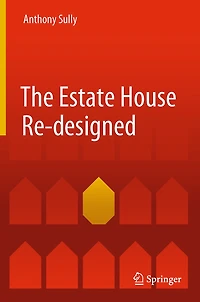 The Estate House Re-designed