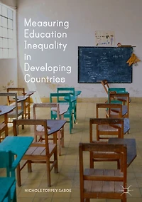 Measuring Education Inequality Developing Countries