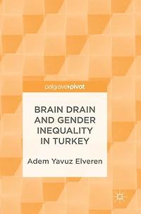 Brain Drain and Gender Inequality Turkey