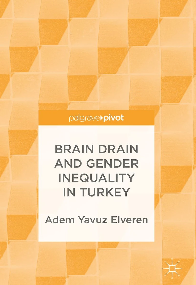 Brain Drain and Gender Inequality Turkey