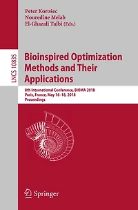 Bioinspired Optimization Methods and Their Applications: 8th International Conference, BIOMA 2018, Paris, France, May 16-18, 2018, Proceedings