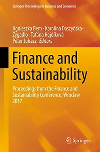 Finance and Sustainability: Proceedings from the Finance and Sustainability Conference, Wroclaw 2017