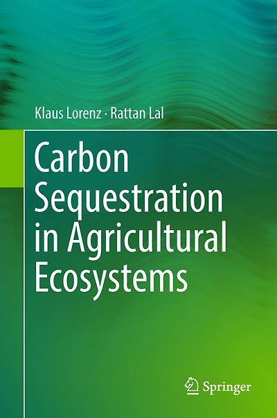 Carbon Sequestration Agricultural Ecosystems