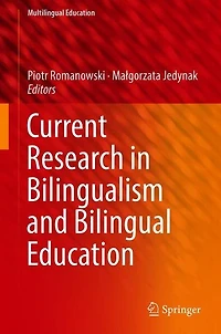 Current Research Bilingualism and Bilingual Education