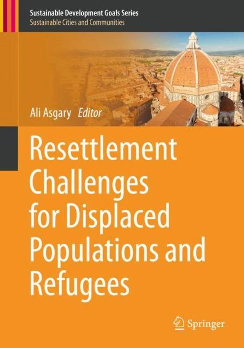 Resettlement Challenges for Displaced Populations and Refugees