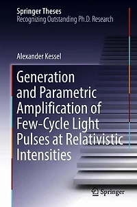 Generation and Parametric Amplification of Few-Cycle Light Pulses at Relativistic Intensities