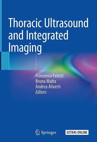 Thoracic Ultrasound and Integrated Imaging