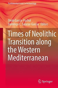 Times of Neolithic Transition along the Western Mediterranean