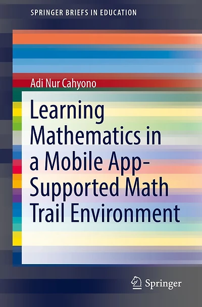 Learning Mathematics a Mobile App-Supported Math Trail Environment