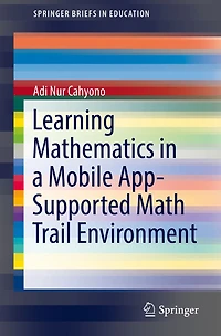 Learning Mathematics a Mobile App-Supported Math Trail Environment