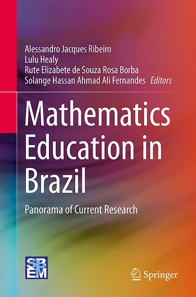 Mathematics Education Brazil: Panorama of Current Research