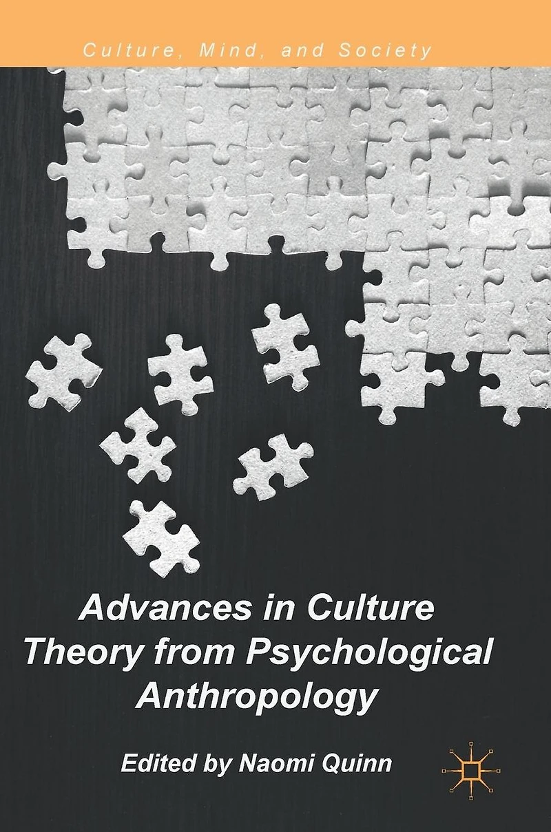 Advances Culture Theory from Psychological Anthropology