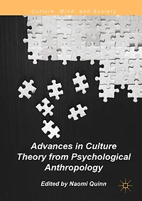 Advances Culture Theory from Psychological Anthropology