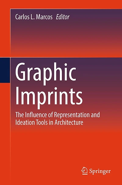 Graphic Imprints: The Influence of Representation and Ideation Tools in Architecture