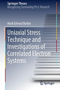 Uniaxial Stress Technique and Investigations of Correlated Electron Systems