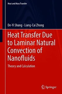 Heat Transfer Due to Laminar Natural Convection of Nanofluids: Theory and Calculation