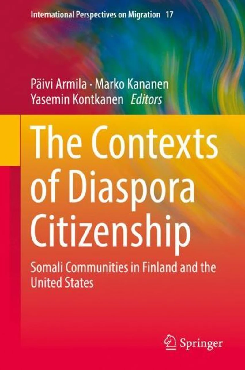 the Contexts of Diaspora Citizenship: Somali Communities Finland and United States