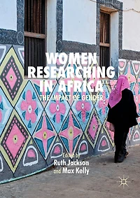 Women Researching Africa: The Impact of Gender