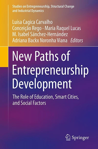 New Paths of Entrepreneurship Development: The Role of Education, Smart Cities, and Social Factors