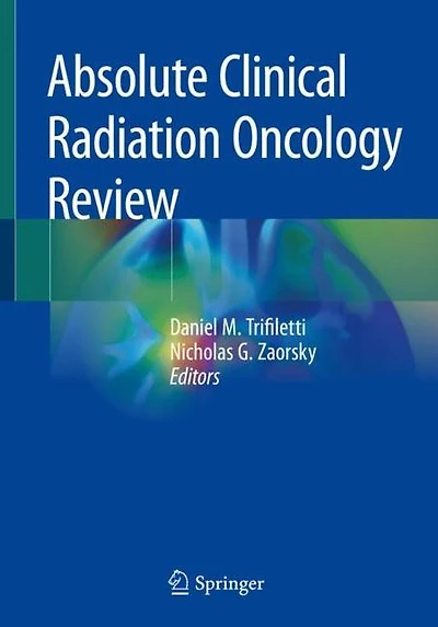 Absolute Clinical Radiation Oncology Review