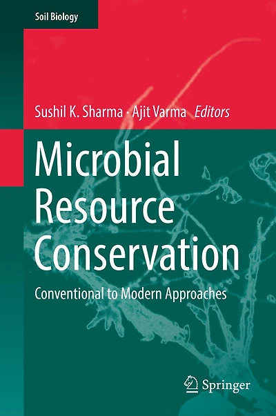 Microbial Resource Conservation: Conventional to Modern Approaches