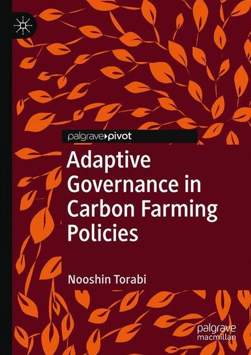 Adaptive Governance Carbon Farming Policies