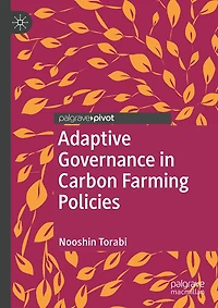 Adaptive Governance Carbon Farming Policies
