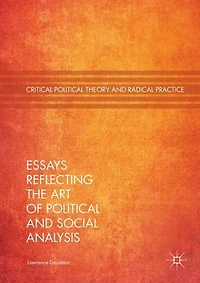 Essays Reflecting the Art of Political and Social Analysis
