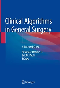 Clinical Algorithms in General Surgery: A Practical Guide