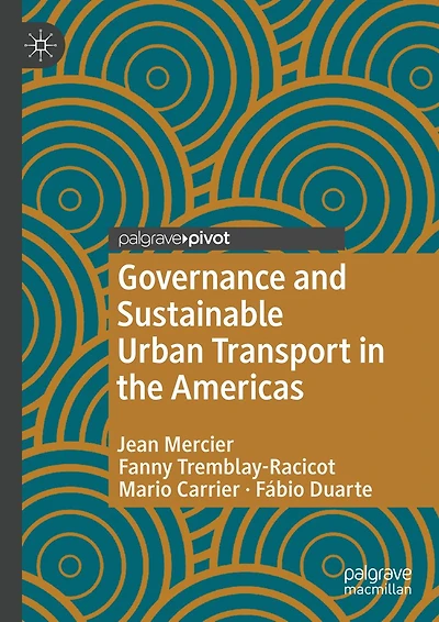 Governance and Sustainable Urban Transport the Americas