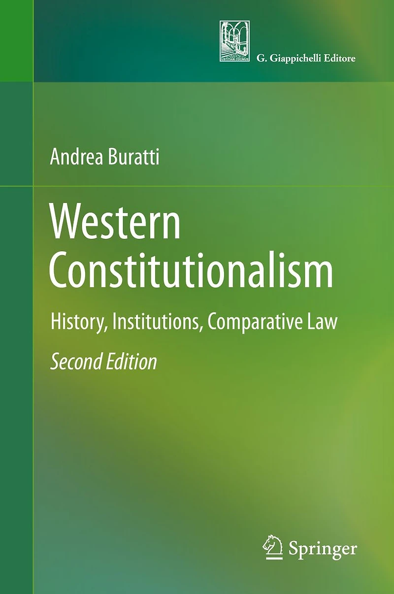 Western Constitutionalism: History, Institutions, Comparative Law