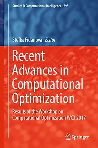 Recent Advances in Computational Optimization: Results of the Workshop on Computational Optimization WCO 2017