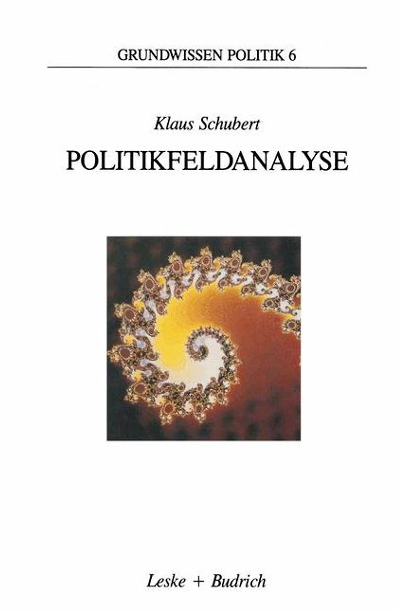 Politikfeldanalyse: Eine Einführung