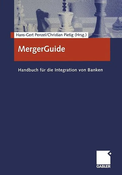 MergerGuide: Handbuch für die Integration von Banken