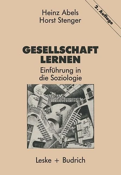 Gesellschaft lernen: Einführung in die Soziologie