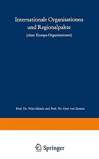 Internationale Organisationen und Regionalpakte: Ohne Europa-Organisationen