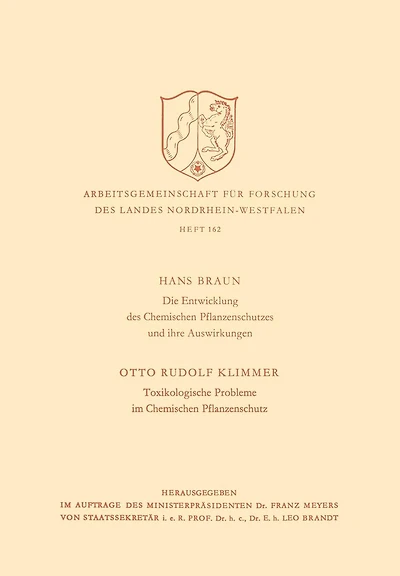 Die Entwicklung des Chemischen Pflanzenschutzes und ihre Auswirkungen / Toxikologische Probleme im Pflanzenschutz