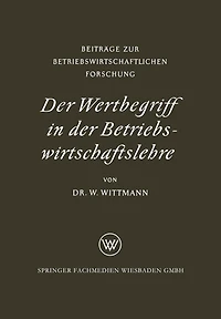 Der Wertbegriff in der Betriebswirtschaftslehre