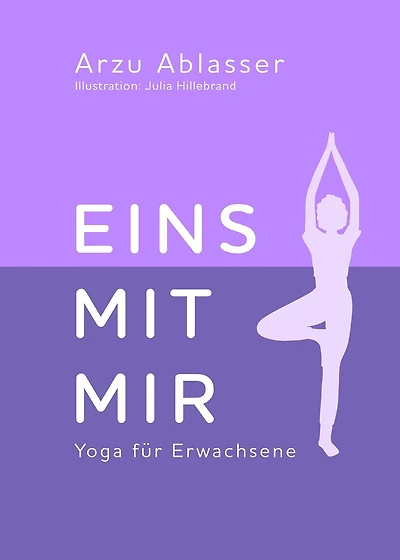 Eins mit mir: Yoga für Erwachsene