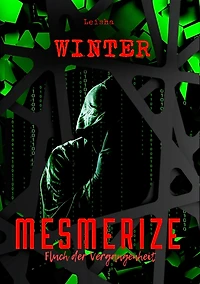 Mesmerize - Fluch der Vergangenheit (ungekürzt)